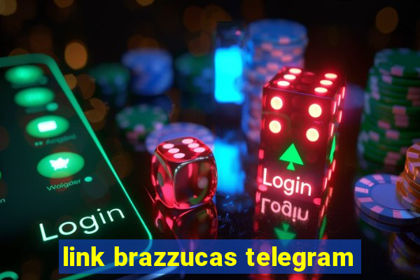 link brazzucas telegram